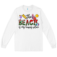 White the beach is my happy place Long Sleeve Tee - CowhideDigitalArt