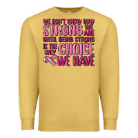 Antique Gold breast cancer we don't know how strong we are Premium Sweatshirt - MaliasSmallBusiness
