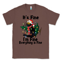 Chestnut It's Fine I'am Fine Everything Is Fine Classic Tee - FaDigitalArtStudio