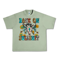 Oil Green back on my bullshit Urban Heavy Tee - Zillion Design Studio