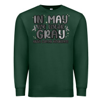 Sports Green in may we wear gray brain cancer awareness Premium Sweatshirt - MaliasSmallBusiness