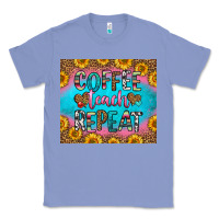 Colony Blue coffee teach repeat Classic Tee - HRA Design Shop