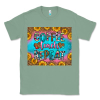 Sage coffee teach repeat Classic Tee - HRA Design Shop