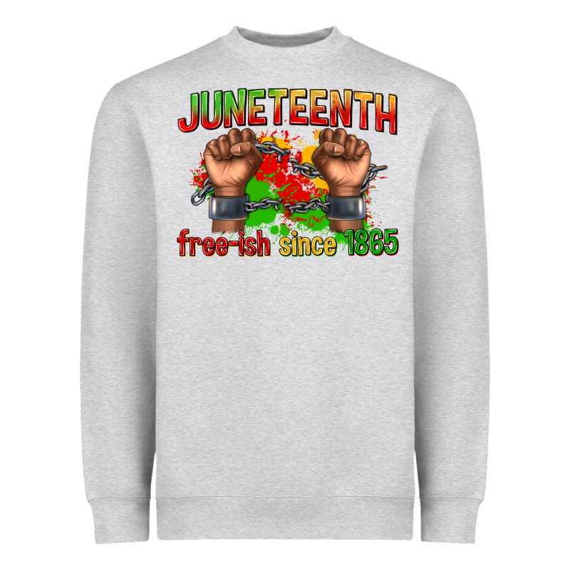 Juneteenth Free Ish Since 1865 Heavyweight Sweatshirt by texasbilliewilder | Teevron