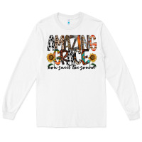 White amazing grace how sweet the sound Long Sleeve Tee - RacoonDesign