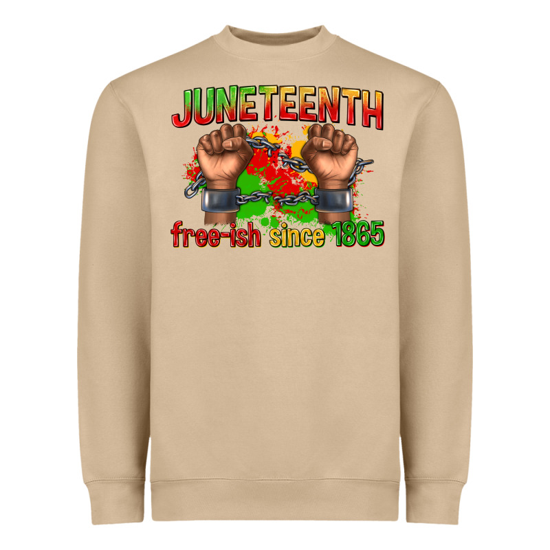 Juneteenth Free Ish Since 1865 Heavyweight Sweatshirt by texasbilliewilder | Teevron