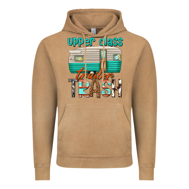 Upper Class Trailer Trash Vintage Hoodie by texasbilliewilder | Teevron