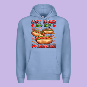 Hot Dogs Are My Valentine Premium Hoodie Designed By Adodesignshop