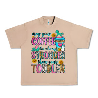 Burro may your coffee be always stronger than your toodl Urban Heavy Tee - Zillion Design Studio
