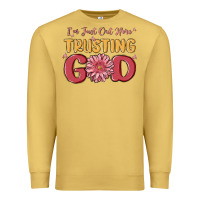 Antique Gold i’m just out here trusting god Premium Sweatshirt - MaliasSmallBusiness
