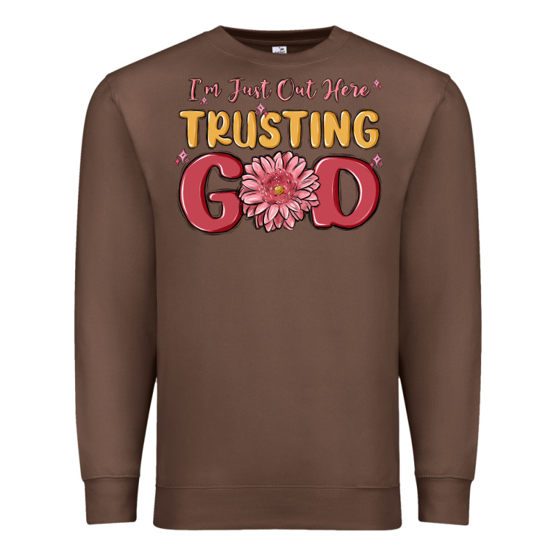 I’m Just Out Here Trusting God Premium Sweatshirt by MaliasSmallBusiness | Teevron