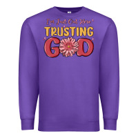 Purple i’m just out here trusting god Premium Sweatshirt - MaliasSmallBusiness