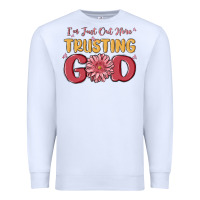 White i’m just out here trusting god Premium Sweatshirt - MaliasSmallBusiness