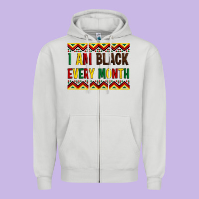I Am Black Every Month Zipper Hoodie Designed By Artiststas