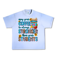 Grape Ice may your coffee be always stronger than your stude Urban Heavy Tee - Zillion Design Studio