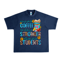Navy may your coffee be always stronger than your stude Urban Heavy Tee - Zillion Design Studio