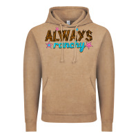 Always Ranchy Vintage Hoodie | Teevron
