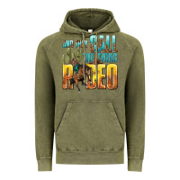 Vintage Olive and they call the thing rodeo Vintage Hoodie - texasbilliewilder