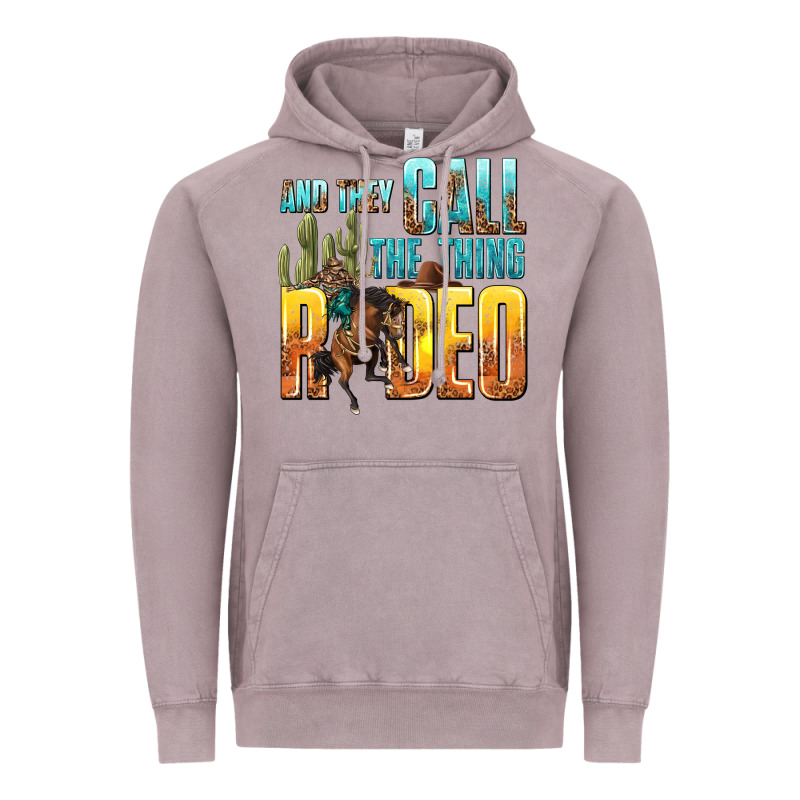 And They Call The Thing Rodeo Vintage Hoodie by texasbilliewilder | Teevron