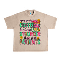 French Oak may your coffee be always stronger than your patie Urban Heavy Tee - Zillion Design Studio