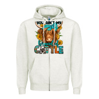 Oatmeal Heather you ain't my brand of cattle longhaired cow Zipper Hoodie - Jasminsmagicworld