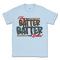 Dusty Blue hey batter batter batter Classic Tee - CowhideDigitalArt