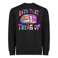 Black back that thing up Heavyweight Sweatshirt - Zillion Design Studio