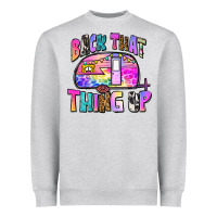 Back That Thing Up Heavyweight Sweatshirt | Teevron