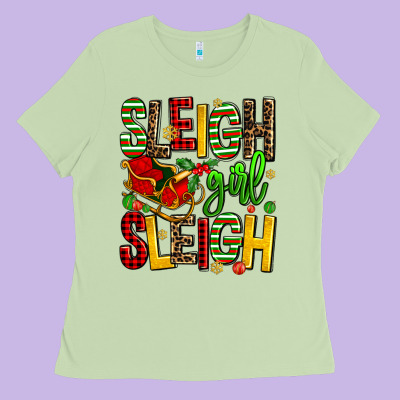 Sleigh Girl Sleigh Ladies Tee Designed By Adodesignshop