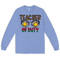 Colony Blue teacher of duty Long Sleeve Tee - CowhideDigitalArt