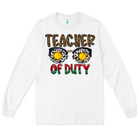 White teacher of duty Long Sleeve Tee - CowhideDigitalArt