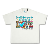 Pistachio let all that you do be done in love Urban Heavy Tee - Zillion Design Studio
