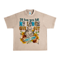 French Oak i'll love you tillmy lungs give out i ain't lyin' Urban Heavy Tee - Zillion Design Studio