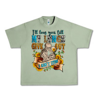 Oil Green i'll love you tillmy lungs give out i ain't lyin' Urban Heavy Tee - Zillion Design Studio