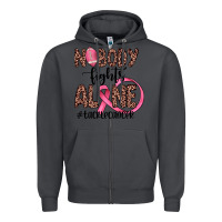 Smoke nobody fights alone #tacklecancer Zipper Hoodie - JahusDesignShop