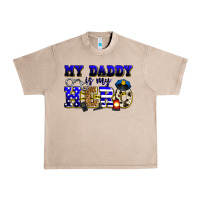 French Oak my daddy is my hero police Urban Heavy Tee - Zillion Design Studio