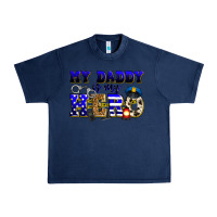 Navy my daddy is my hero police Urban Heavy Tee - Zillion Design Studio