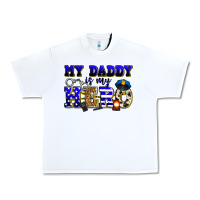 White my daddy is my hero police Urban Heavy Tee - Zillion Design Studio