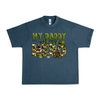 Midnight Navy my daddy is my hero army Urban Heavy Tee - Zillion Design Studio