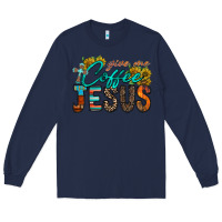 Navy give me coffee jesus Long Sleeve Tee - RacoonDesign