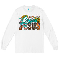 White give me coffee jesus Long Sleeve Tee - RacoonDesign