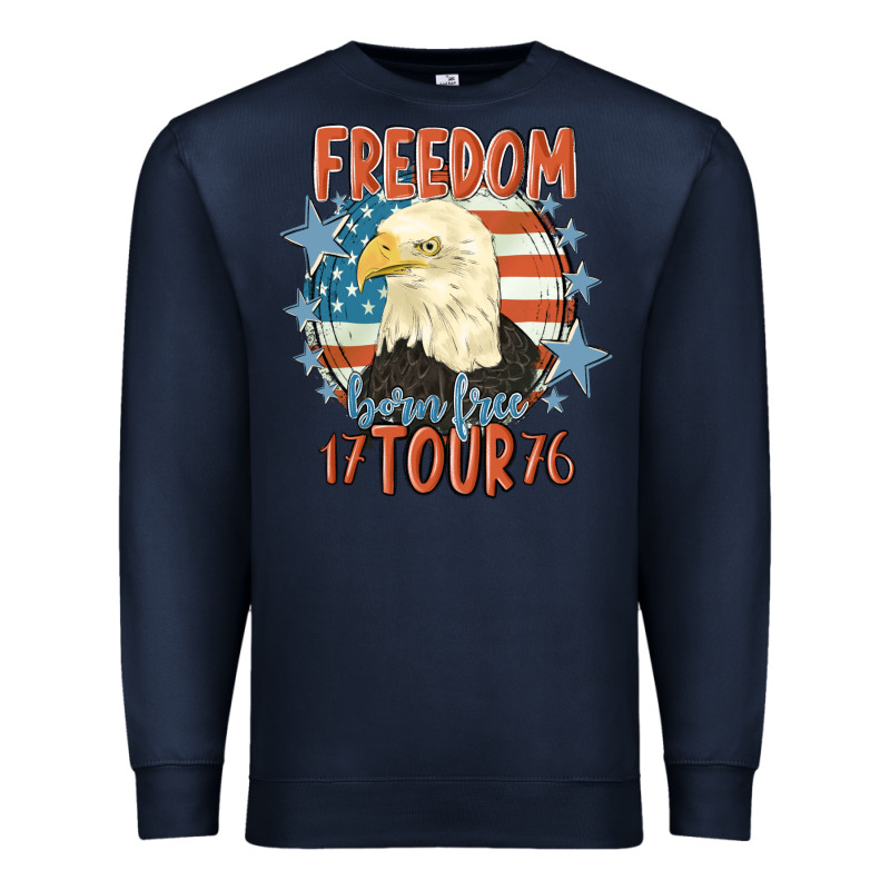 Freedom Born Free Tour 1776 Premium Sweatshirt by MaliasSmallBusiness | Teevron
