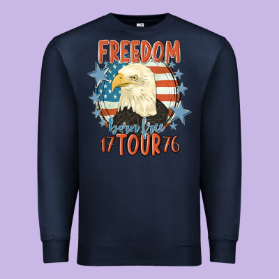 Freedom Born Free Tour 1776 Premium Sweatshirt Designed By Maliassmallbusiness