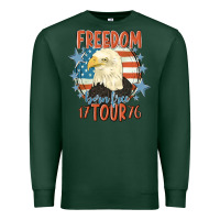 Sports Green freedom born free tour 1776 Premium Sweatshirt - MaliasSmallBusiness