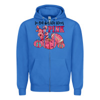 True Royal in october we wear pink Zipper Hoodie - JahusDesignShop