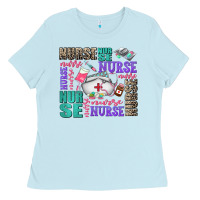 Baby Blue nurse nurse nurse with nurse element Ladies Tee - AdoDesignShop