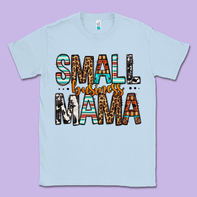 Small Business Mama Classic Tee Designed By Fadigitalartstudio