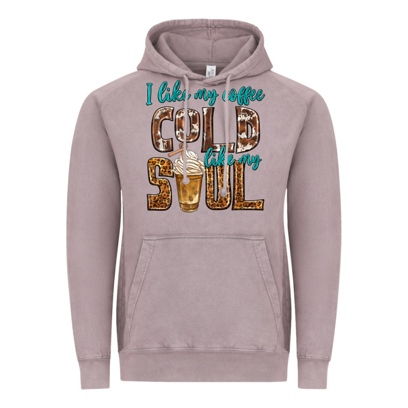 I Like My Coffee Cold Like My Soul Vintage Hoodie by texasbilliewilder | Teevron