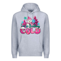Heather Grey im so freaking cold pink christmas snowman Premium Hoodie - MaliasSmallBusiness