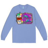 Colony Blue iced coffee sarcasm Long Sleeve Tee - RacoonDesign